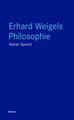 Erhard Weigels Philosophie