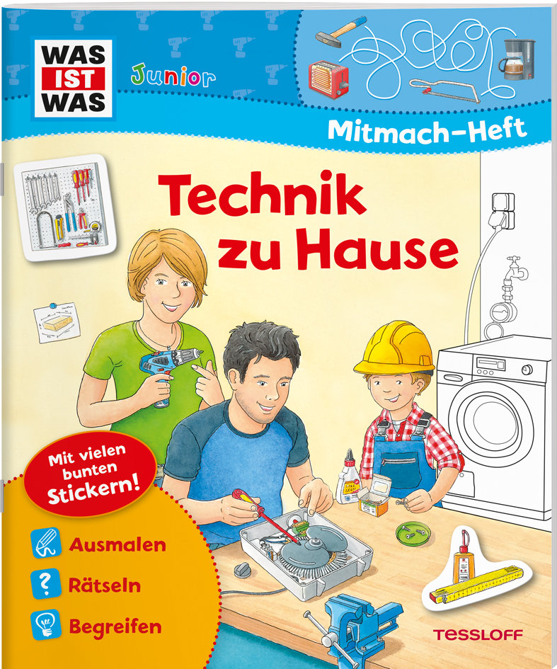 WAS IST WAS Junior Mitmach-Heft Technik zu Hause