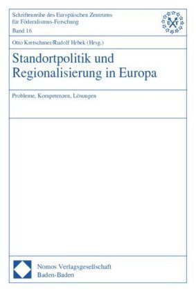 Standortpolitik und Regionalisierung in Europa