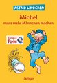 Michel aus Lönneberga 2. Michel muss mehr Männchen machen