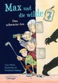 Max und die wilde 7 1. Das schwarze Ass