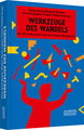 Werkzeuge des Wandels