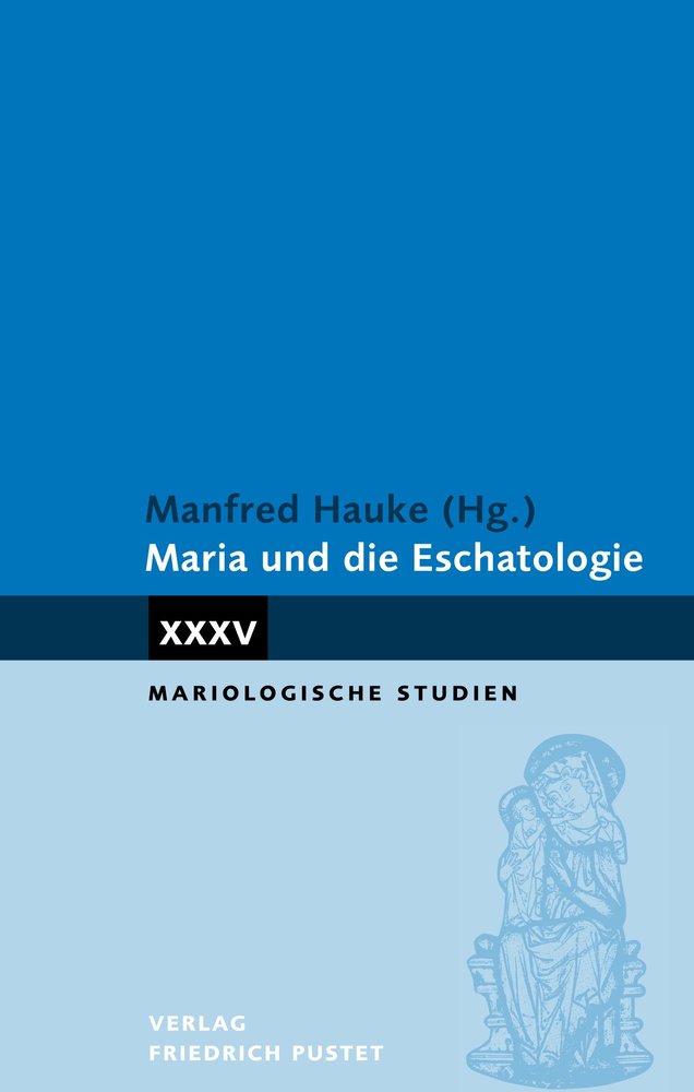 Maria und die Eschatologie