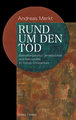 Rund um den Tod