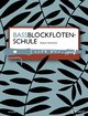 Bassblockflötenschule