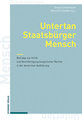 Untertan, Staatsbürger, Mensch