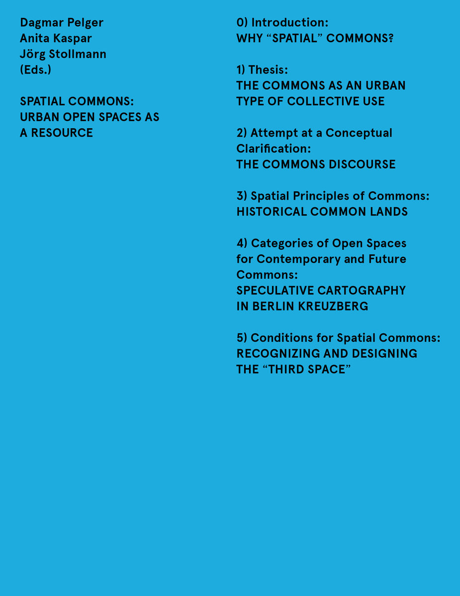 Spatial Commons. Urban open spaces as a resource