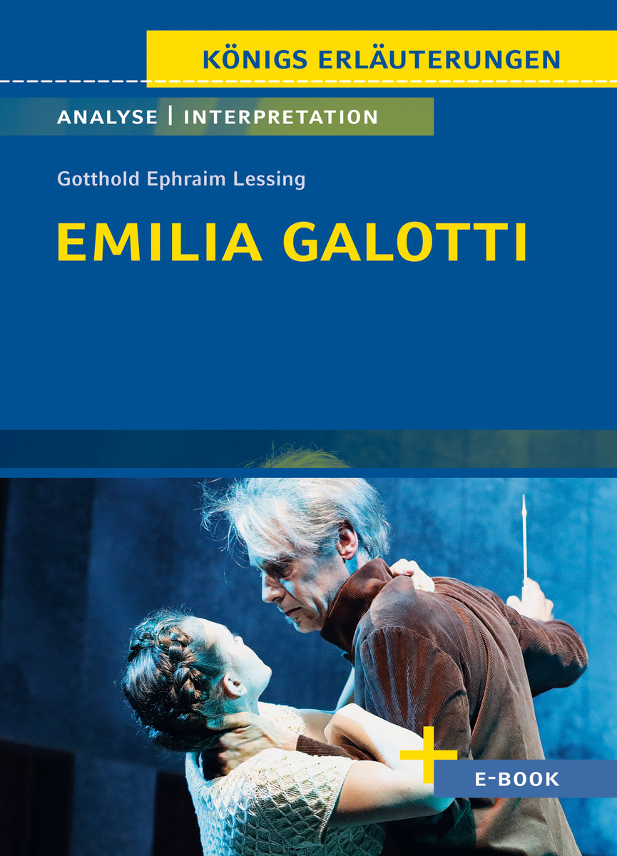 Emilia Galotti von Gotthold Ephraim Lessing - Textanalyse und Interpretation