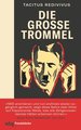 Die große Trommel