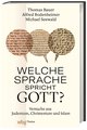 Welche Sprache spricht Gott?