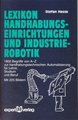 Lexikon Handhabungseinrichtungen und Industrierobotik