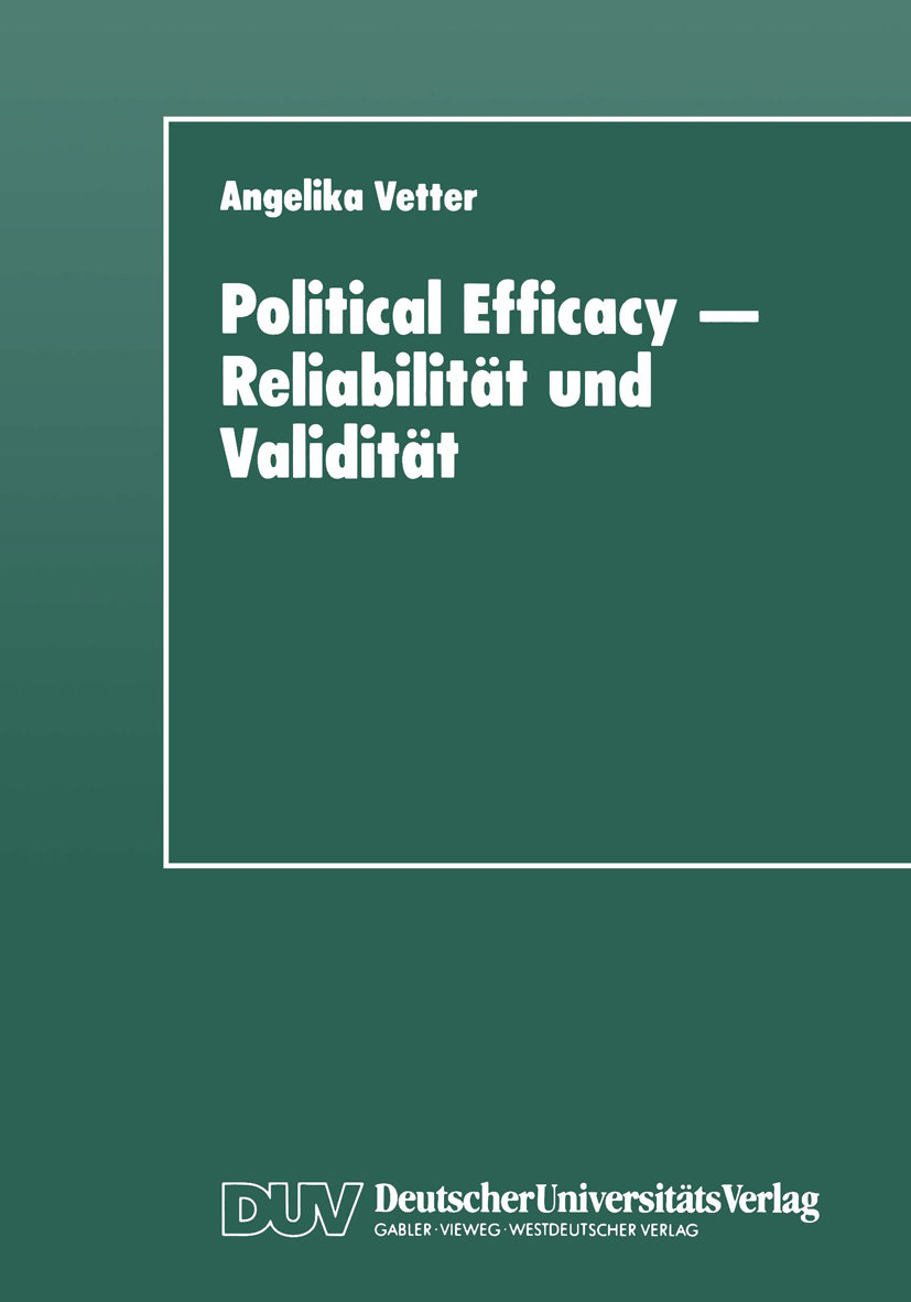 Political Efficacy - Reliabilität und Validität