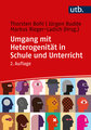 Umgang mit Heterogenität in Schule und Unterricht