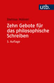 Zehn Gebote für das philosophische Schreiben