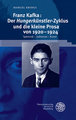 Franz Kafka: Der  Hungerkünstler -Zyklus und die kleine Prosa von 1920-1924