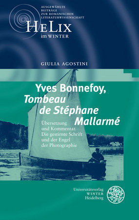 Yves Bonnefoy, 'Tombeau de Stéphane Mallarmé'