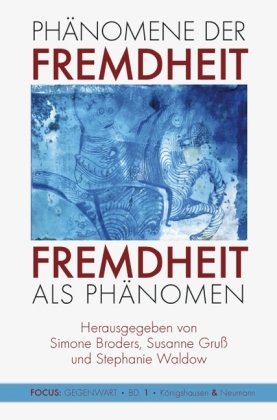 Fremdheit als Phänomen