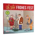 Uli Stein: Festtage!: Uli Stein - Frohes Fest!