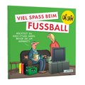 Uli Stein: Freizeit & Beruf: Viel Spaß beim Fußball