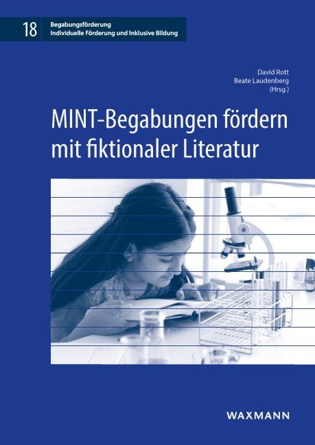 MINT-Begabungen fördern mit fiktionaler Literatur