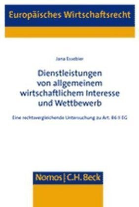 Dienstleistungen von allgemeinem wirtschaftlichem Interesse und Wettbewerb