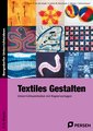 Textiles Gestalten