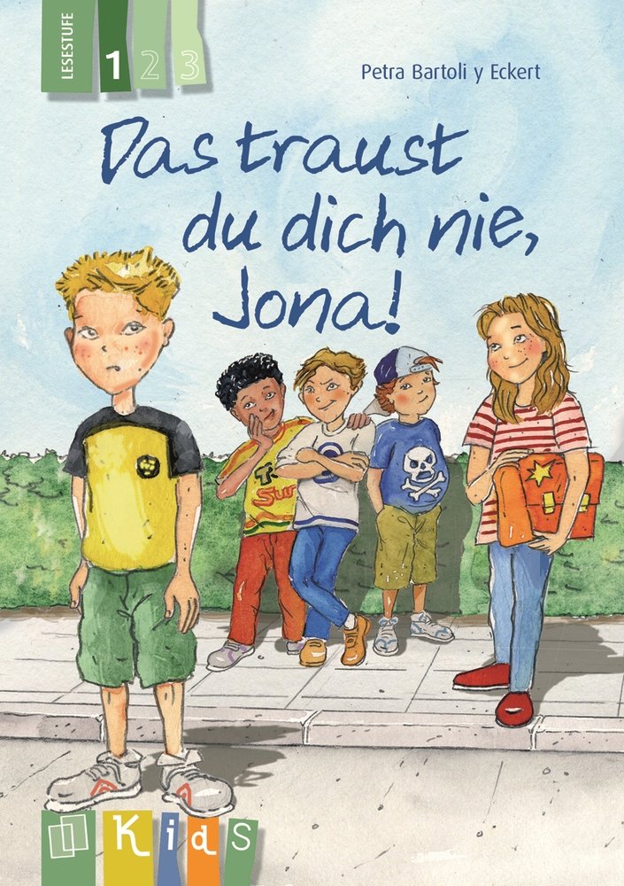 Das traust du dich nie, Jona! - Lesestufe 1