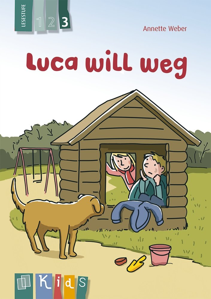 Luca will weg - Lesestufe 3