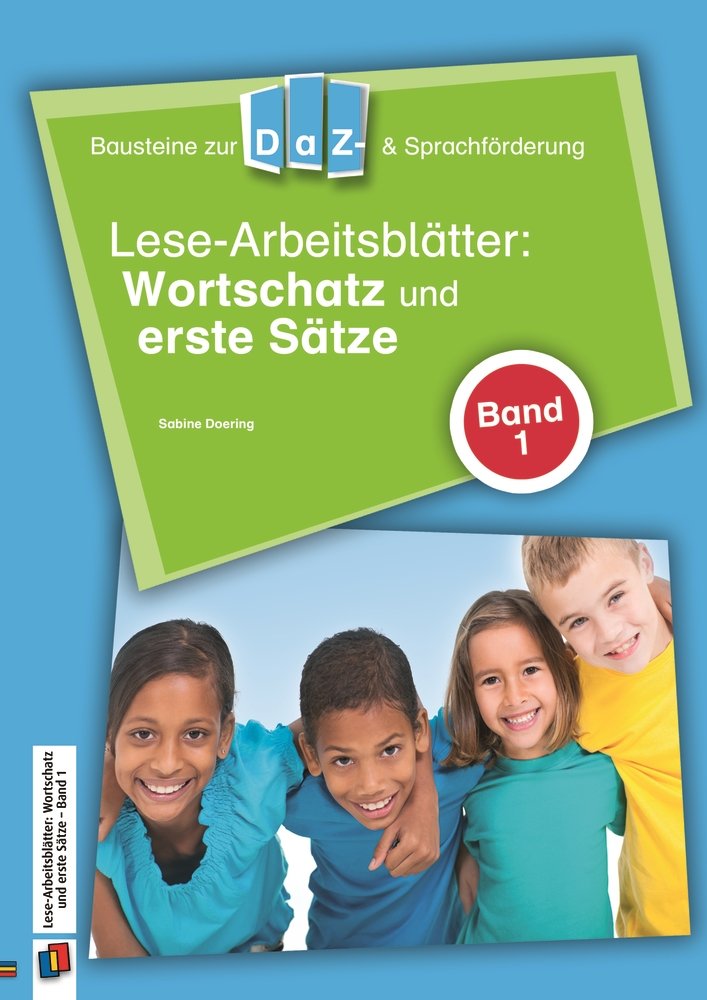 Lese-Arbeitsblätter: Wortschatz und erste Sätze - Band 1