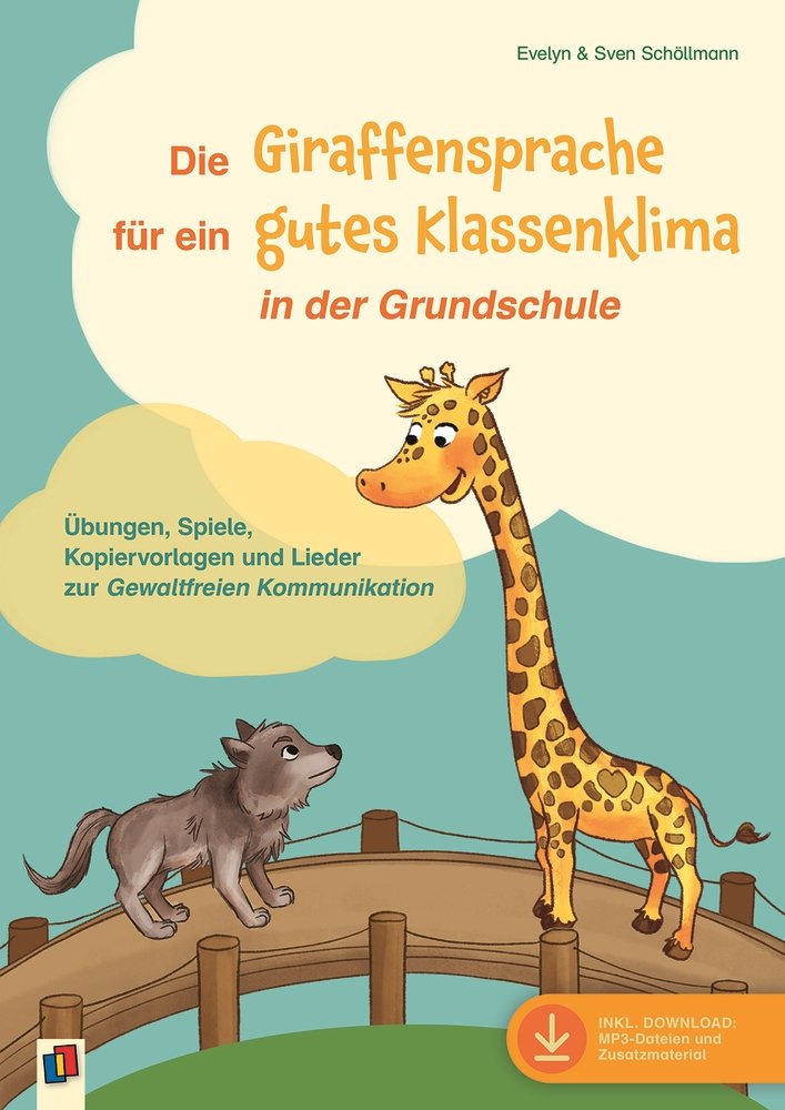 Die Giraffensprache für ein gutes Klassenklima in der Grundschule