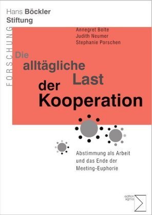 Die alltägliche Last der Kooperation