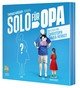 Solo für Opa