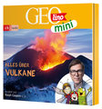 GEOLINO MINI: Alles über Vulkane