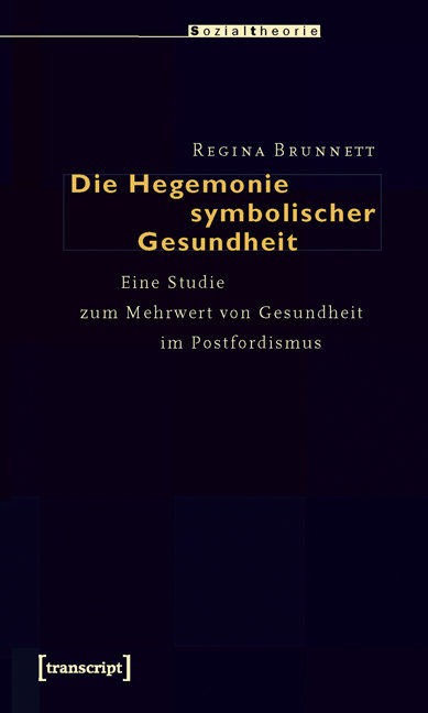 Die Hegemonie symbolischer Gesundheit