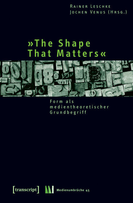 »The Shape That Matters«