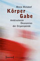 Körper Gabe