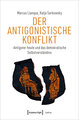 Der Antigonistische Konflikt