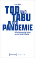 Tod und Tabu in der Pandemie