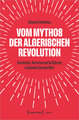 Vom Mythos der algerischen Revolution