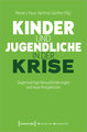 Kinder und Jugendliche in der Krise