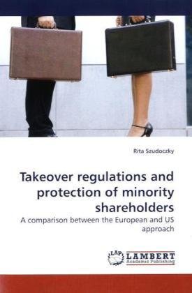 Takeover regulations and protection of minority shareholders