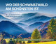 Wo der Schwarzwald am schönsten ist