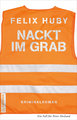 Nackt im Grab