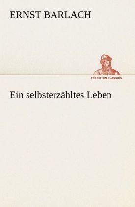 Ein selbsterzähltes Leben