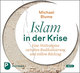 Islam in der Krise, 1 MP3-CD