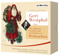 Gert Westphal liest: Die schönsten Gedichte und Geschichten zu Weihnachten, 1 Audio-CD