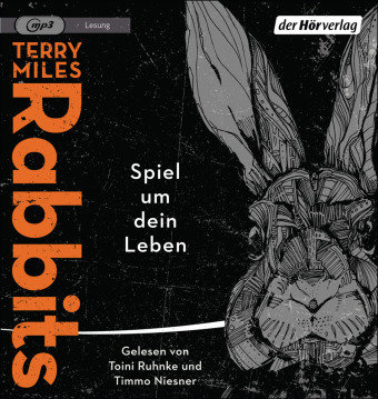 Rabbits. Spiel um dein Leben, 1 Audio-CD, 1 MP3