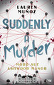 Suddenly a Murder - Mord auf Ashwood Manor