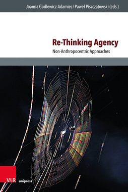 Re-Thinking Agency