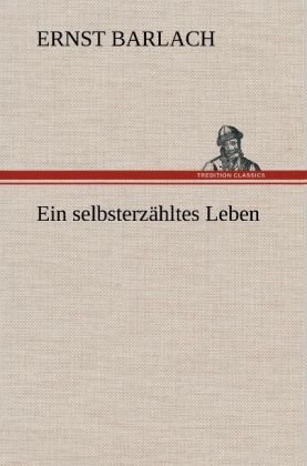 Ein selbsterzähltes Leben